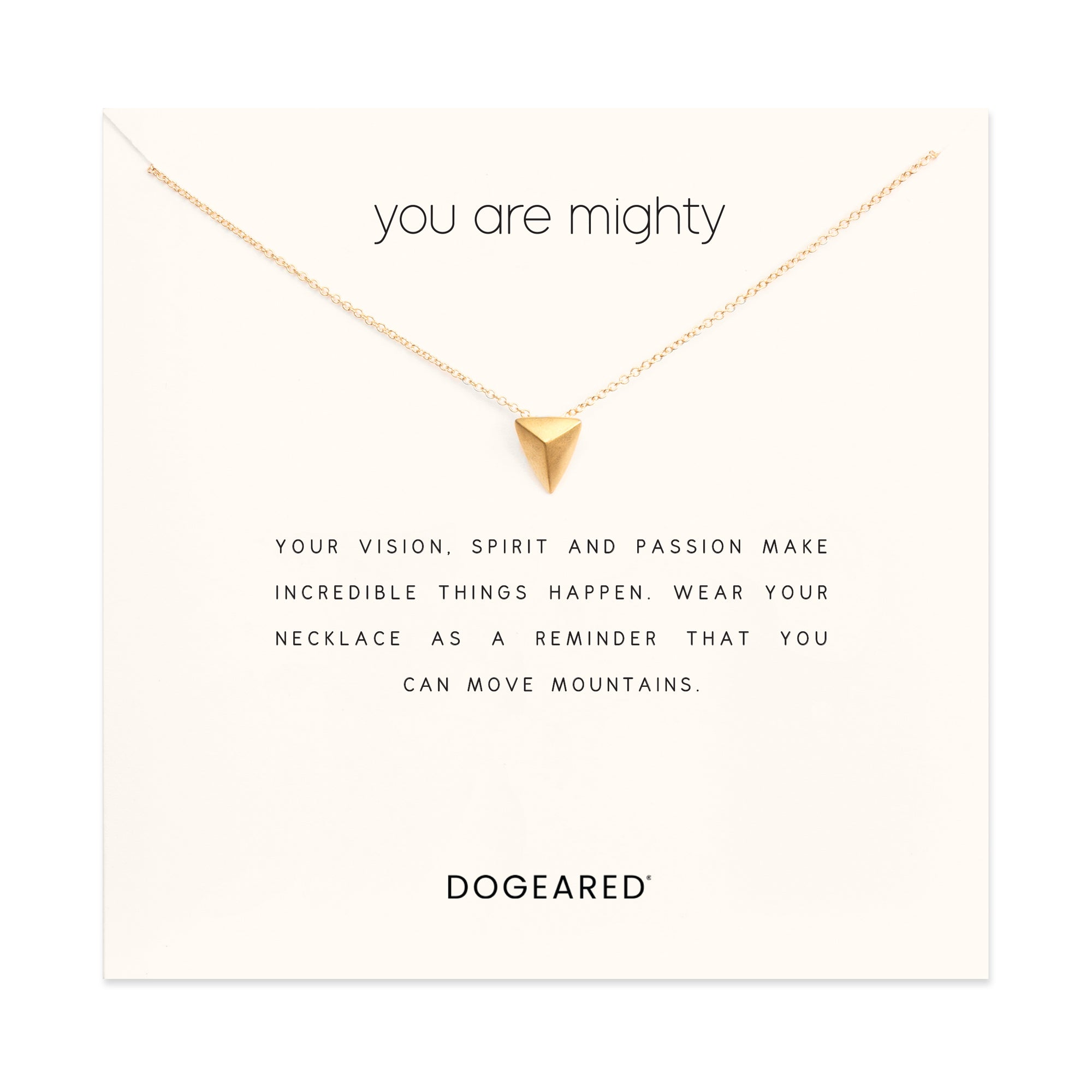 You Are Mighty Pyramid Charm Necklace| Dogeared